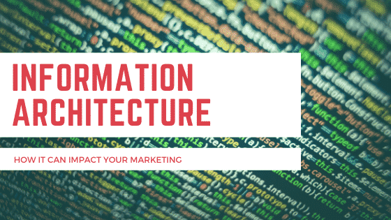 INFORMATION ARCHITECTURE