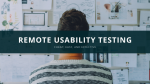 Remote USability Testing