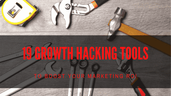 Growth Hacking Tools