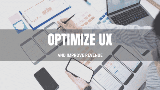 OPTIMIZE UX