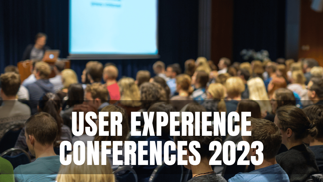 user experience conferences 2023
