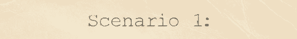 scenario 1