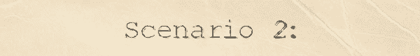 scenario 2