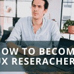 UX RESEARCHER