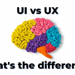 UI vs UX- What is the difference