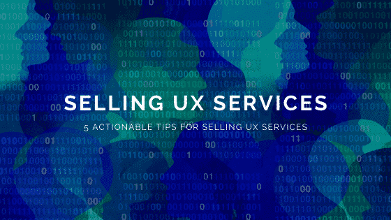 Selling UX