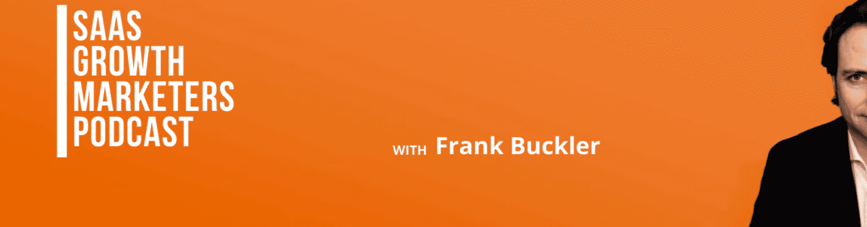 SaaS Growth Marketers Podcast