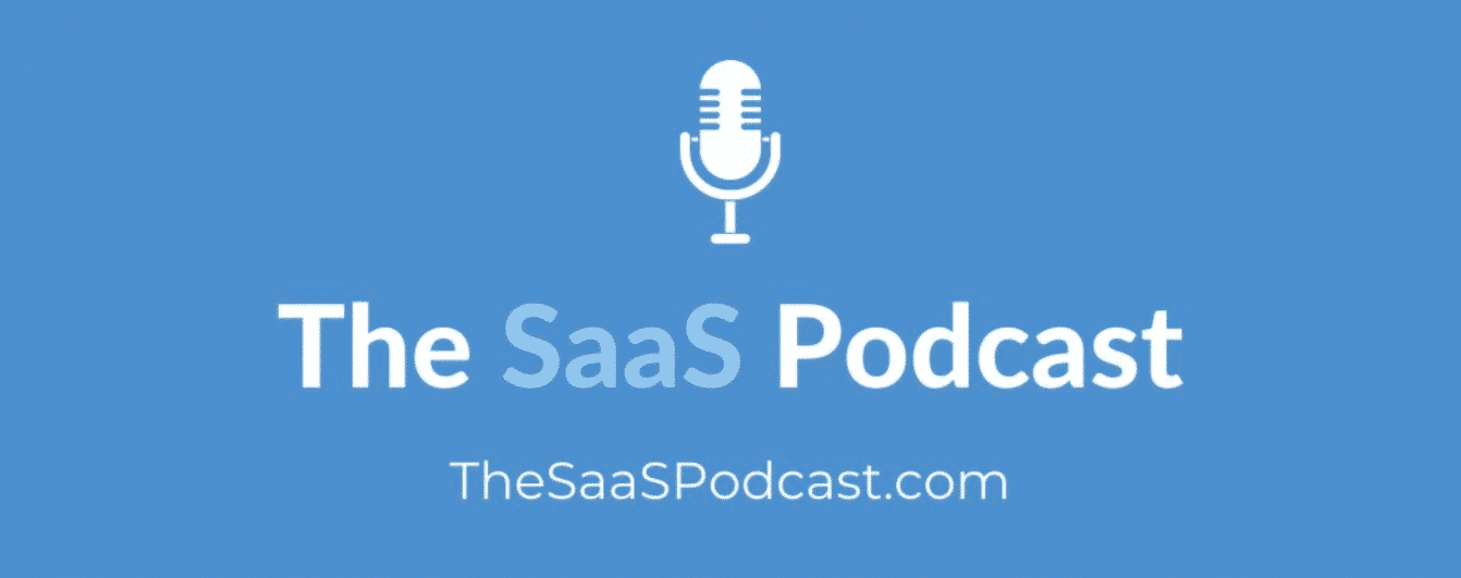 The Saas Podcast
