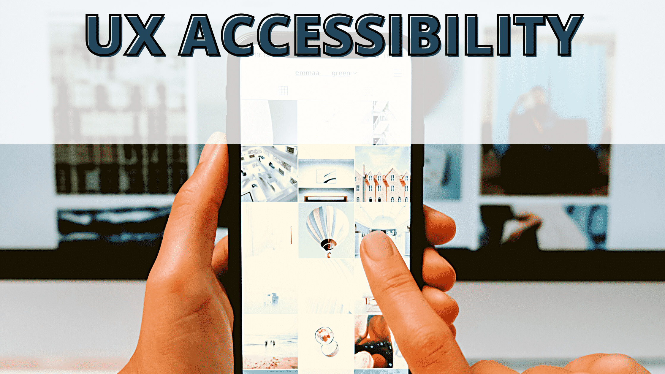 Accessibility in UX