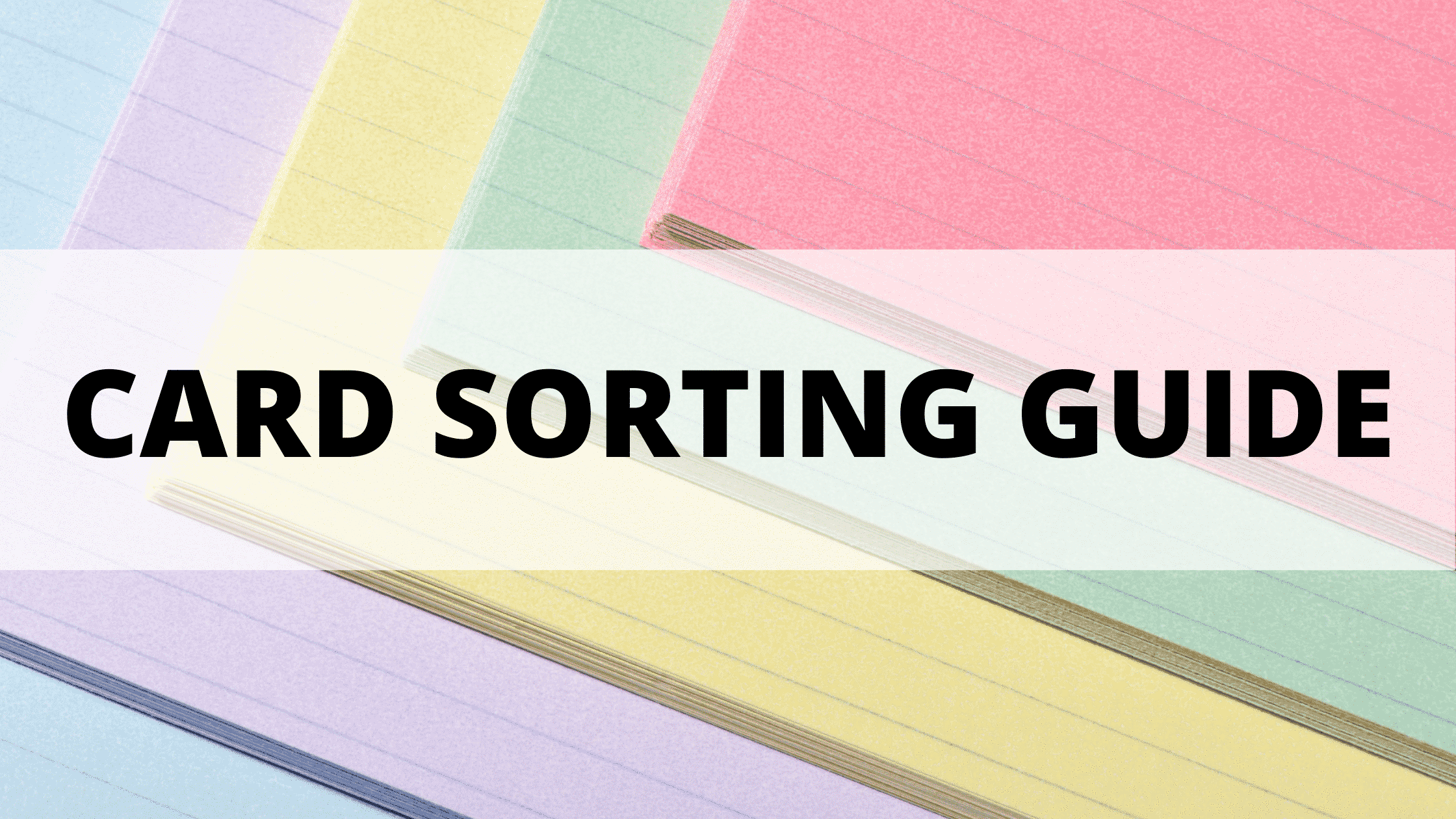 Card Sorting Guide