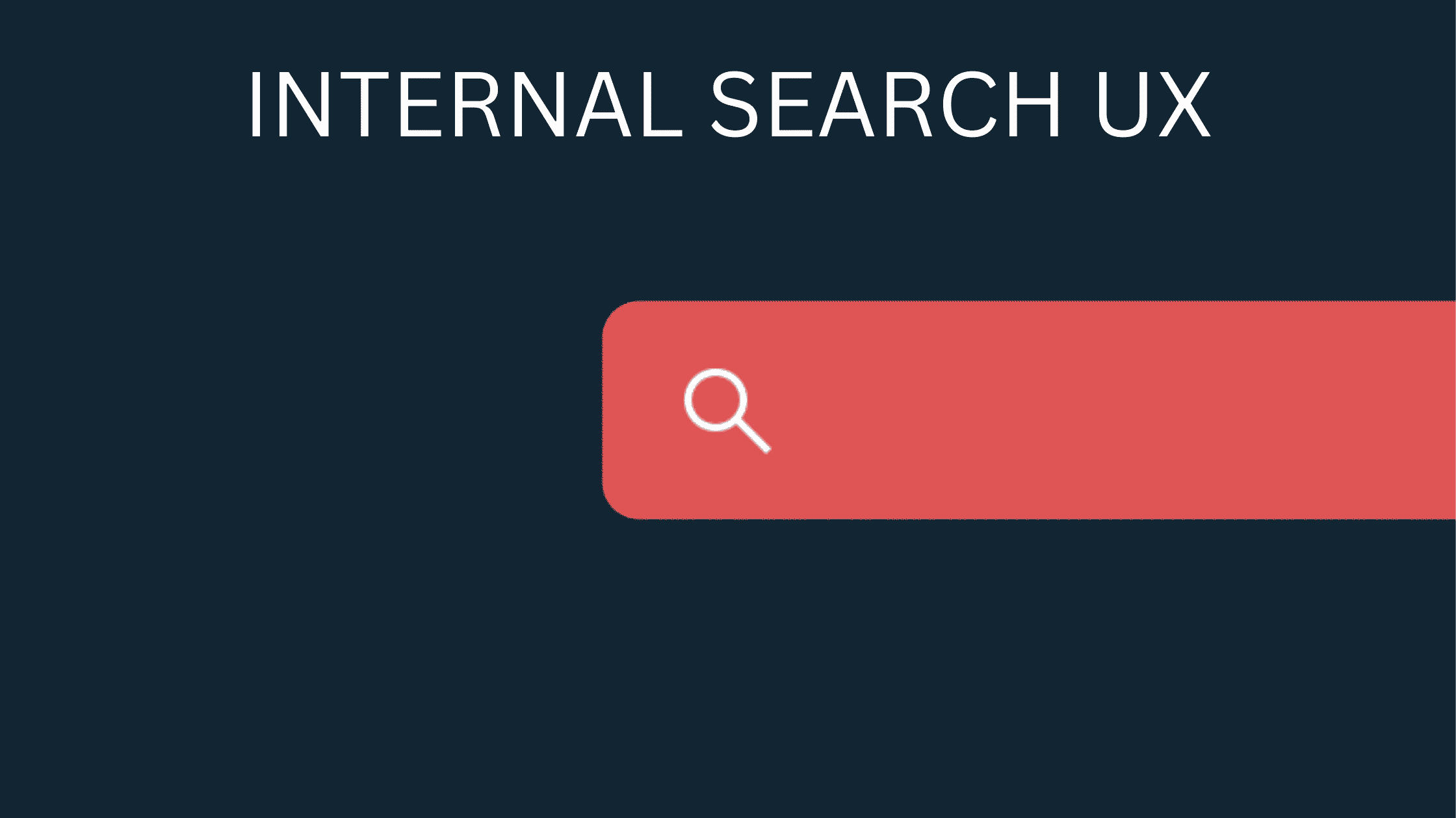 Internal Search UX