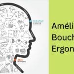 Amélie Boucher Ergonomics