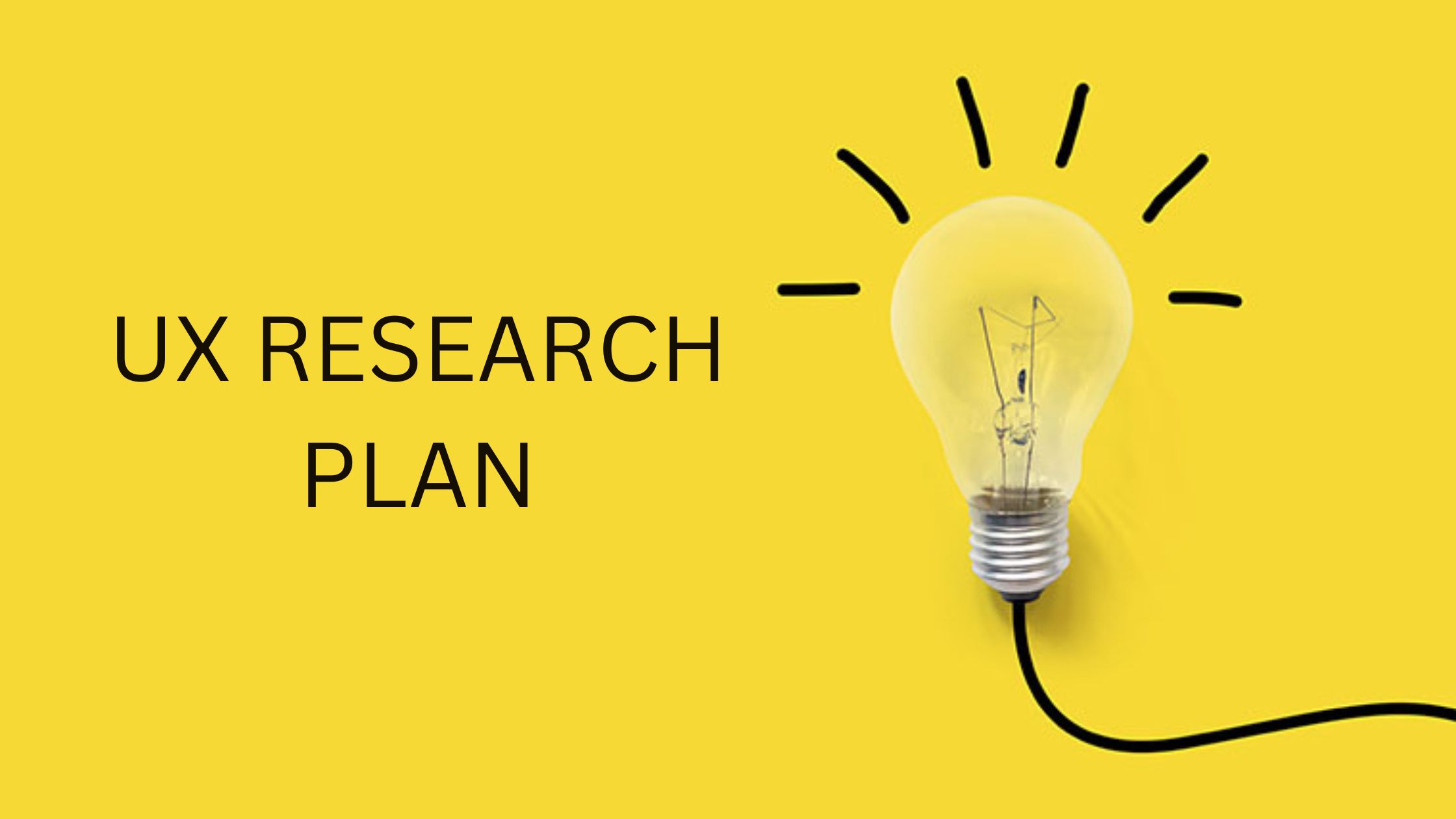 UX Research Plan