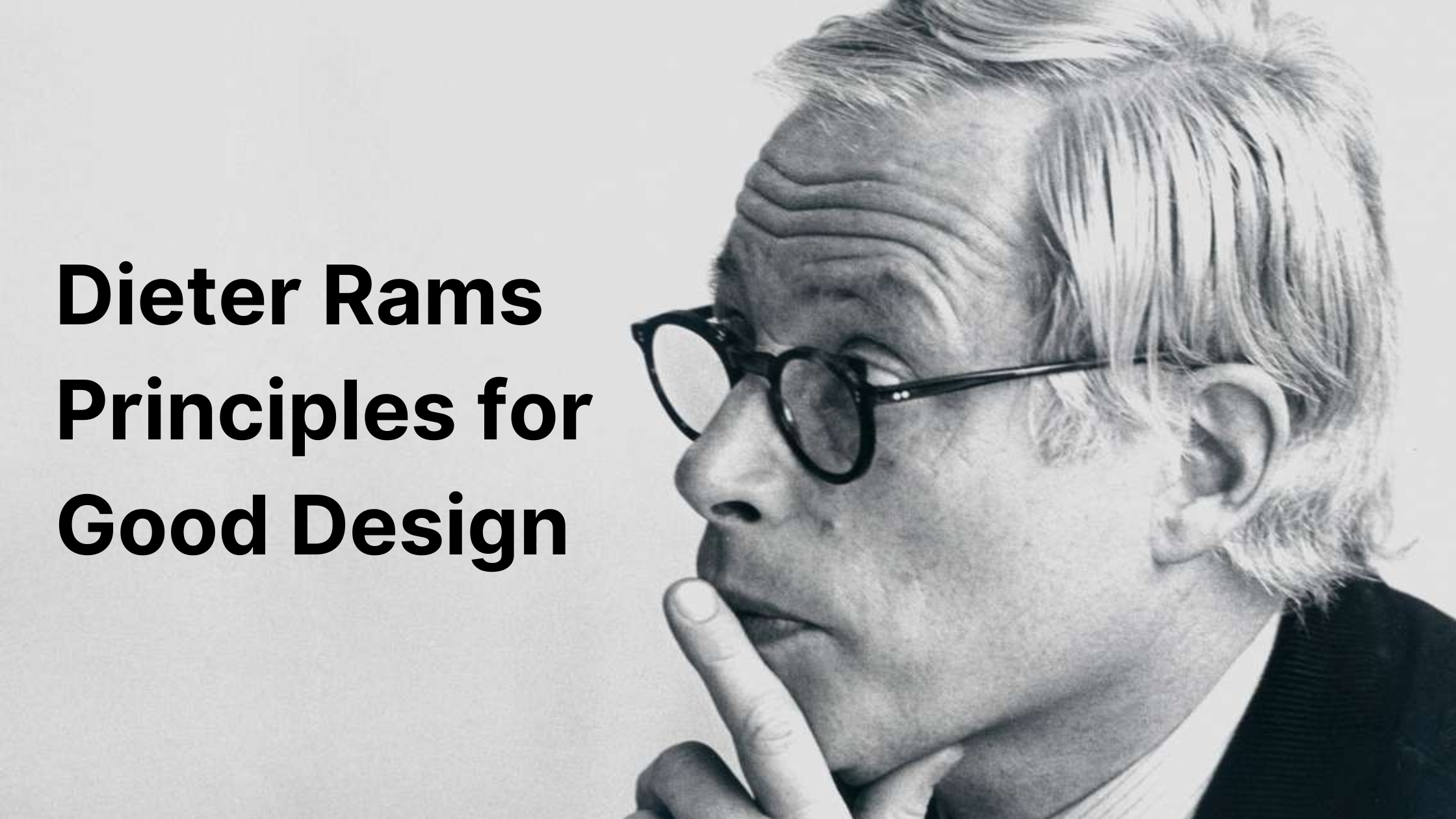 Dieter Rams Ten Principles for Good Design