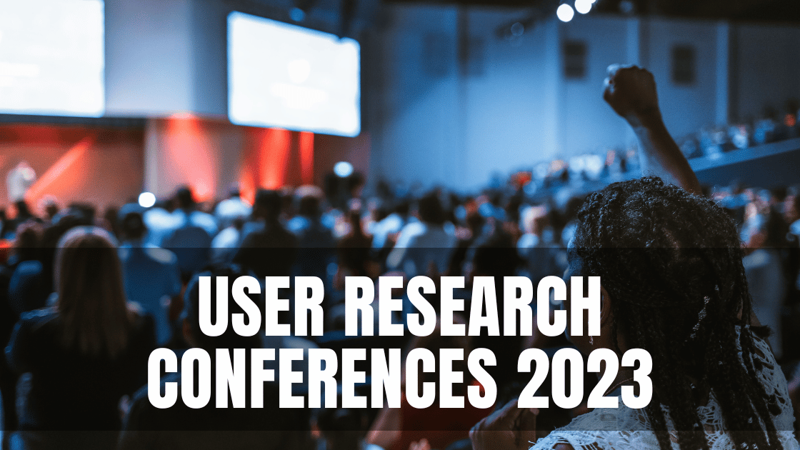 user research conferences 2023