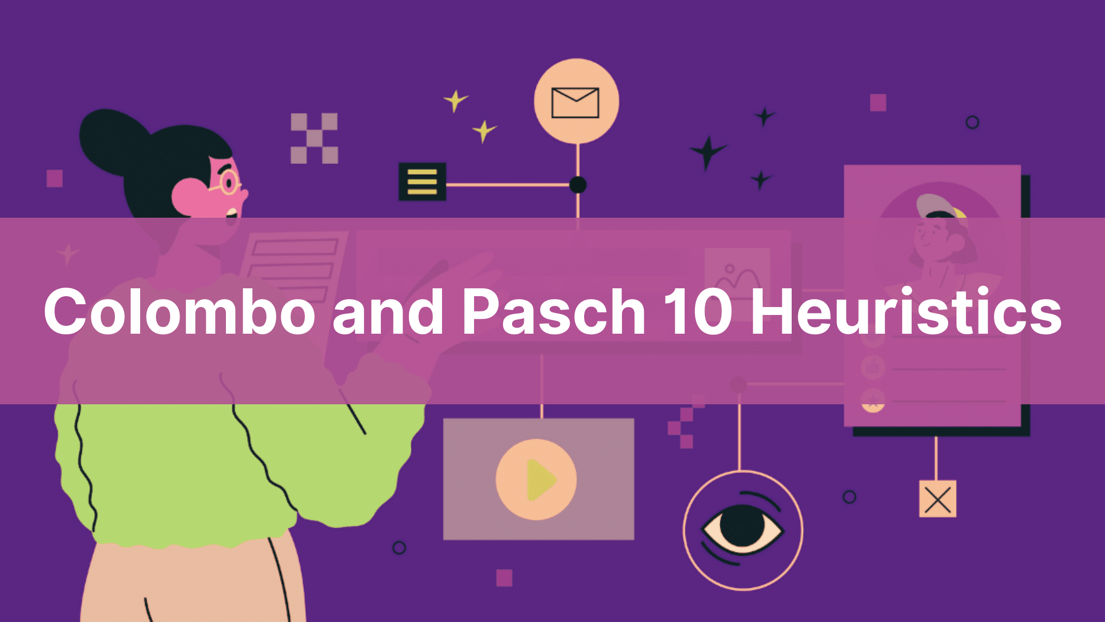 Colombo and Pasch 10 Heuristics